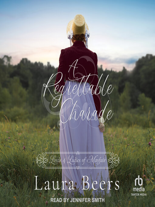Title details for A Regrettable Charade by Laura Beers - Available